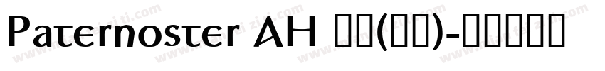 Paternoster AH 常规(西方)字体转换